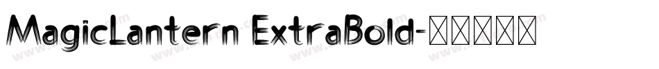 MagicLantern ExtraBold字体转换